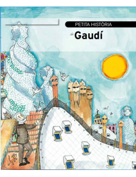 La Pequeña Historia de Gaudí